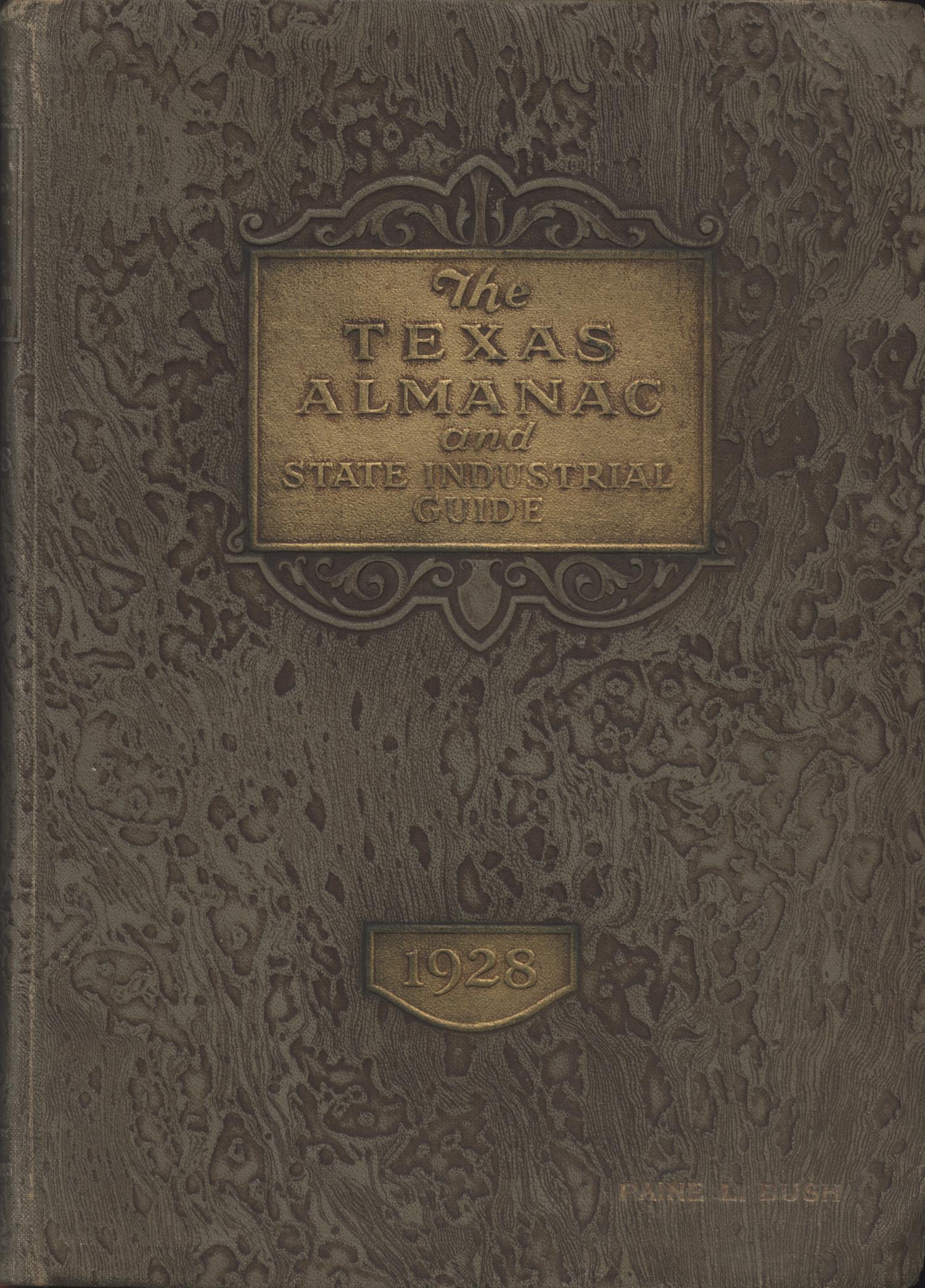 The 1928 Texas Almanac and State Industrial Guide
                                                
                                                    Front Cover
                                                