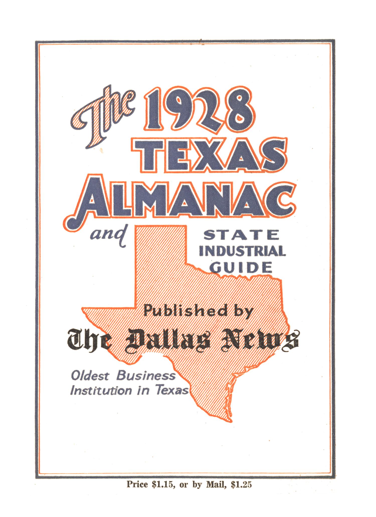The 1928 Texas Almanac and State Industrial Guide
                                                
                                                    None
                                                