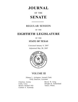 Primary view of object titled 'Journal of the Senate, Regular Session of the Eightieth Legislature of the State of Texas, Volume 3'.