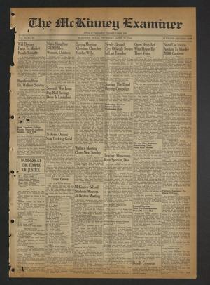 Primary view of object titled 'The McKinney Examiner (McKinney, Tex.), Vol. 59, No. 26, Ed. 1 Thursday, April 12, 1945'.