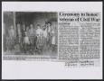 Photograph: [Newspaper Clipping: Ceremony to Honor Veteran of Civil War]