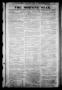 Primary view of The Morning Star. (Houston, Tex.), Vol. 2, No. 37, Ed. 1 Thursday, June 4, 1840