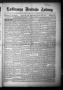 Primary view of La Grange Deutsche Zeitung (La Grange, Tex.), Vol. 29, No. 45, Ed. 1 Thursday, June 26, 1919