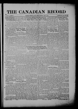 Primary view of The Canadian Record (Canadian, Tex.), Vol. 27, No. 28, Ed. 1  Thursday, April 15, 1920