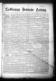 Primary view of La Grange Deutsche Zeitung (La Grange, Tex.), Vol. 30, No. 19, Ed. 1 Thursday, December 25, 1919
