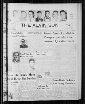 Primary view of object titled 'The Alvin Sun (Alvin, Tex.), Vol. 70, No. 33, Ed. 1 Thursday, March 31, 1960'.