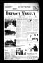 Newspaper: Detroit Weekly (Detroit, Tex.), Vol. 3, No. 94, Ed. 1 Thursday, June …