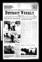 Newspaper: Detroit Weekly (Detroit, Tex.), Vol. 3, No. 99, Ed. 1 Thursday, July …