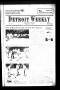 Primary view of Detroit Weekly (Detroit, Tex.), Vol. 6, No. 30, Ed. 1 Thursday, July 23, 1992