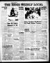 Newspaper: The Ennis Weekly Local (Ennis, Tex.), Vol. 33, No. 19, Ed. 1 Thursday…