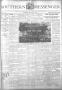 Newspaper: Southern Messenger (San Antonio and Dallas, Tex.), Vol. 22, No. 23, E…