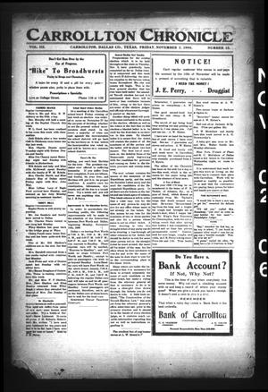 Primary view of object titled 'Carrollton Chronicle (Carrollton, Tex.), Vol. 3, No. 15, Ed. 1 Friday, November 2, 1906'.