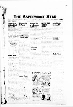 Primary view of object titled 'The Aspermont Star (Aspermont, Tex.), Vol. 52, No. 45, Ed. 1  Thursday, July 28, 1949'.
