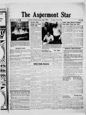 Primary view of object titled 'The Aspermont Star (Aspermont, Tex.), Vol. 66, No. 46, Ed. 1  Thursday, July 16, 1964'.
