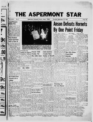 Primary view of object titled 'The Aspermont Star (Aspermont, Tex.), Vol. 67, No. 2, Ed. 1  Thursday, September 10, 1964'.