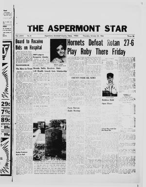 Primary view of object titled 'The Aspermont Star (Aspermont, Tex.), Vol. 67, No. 8, Ed. 1  Thursday, October 22, 1964'.