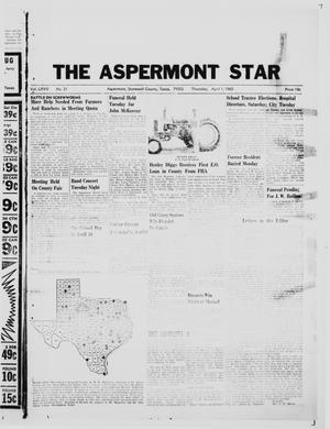 Primary view of object titled 'The Aspermont Star (Aspermont, Tex.), Vol. 67, No. 31, Ed. 1  Thursday, April 1, 1965'.