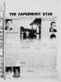 Newspaper: The Aspermont Star (Aspermont, Tex.), Vol. 67, No. 36, Ed. 1  Thursda…