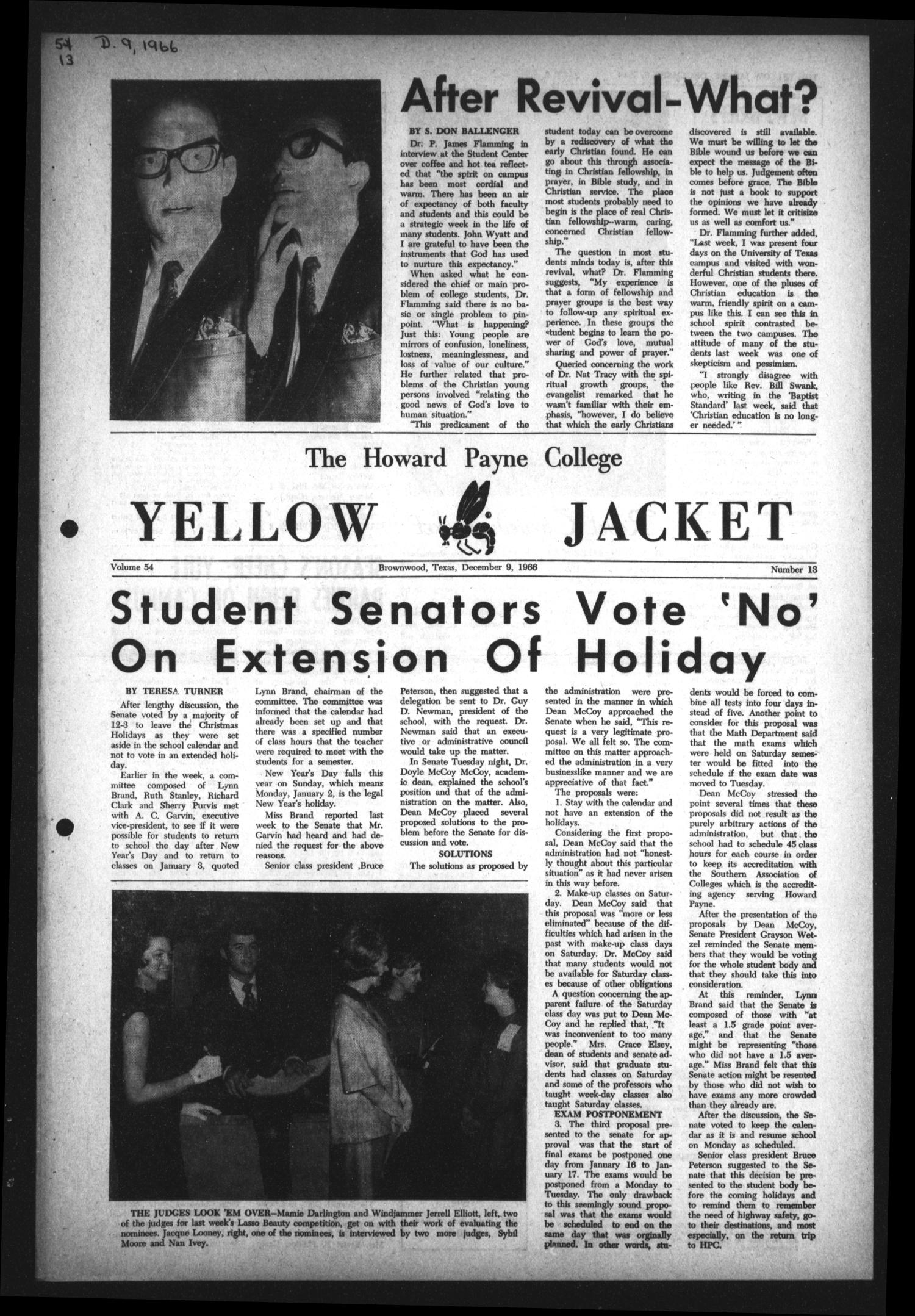 The Howard Payne College Yellow Jacket (Brownwood, Tex.), Vol. 54, No. 13, Ed. 1  Friday, December 9, 1966
                                                
                                                    [Sequence #]: 1 of 4
                                                