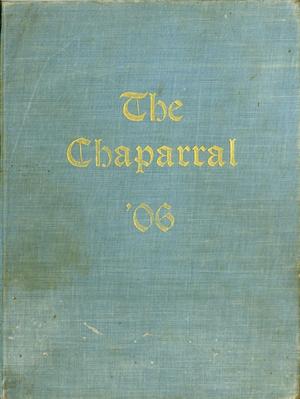 Primary view of object titled 'The Chaparral, Yearbook of the College of Industrial Arts, 1906'.