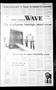 Newspaper: Port Lavaca Wave (Port Lavaca, Tex.), Vol. 94, No. 130, Ed. 1 Friday,…