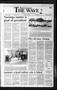 Newspaper: The Wave (Port Lavaca, Tex.), Vol. 98, No. 160, Ed. 1 Friday, May 12,…