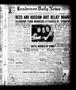 Newspaper: Henderson Daily News (Henderson, Tex.), Vol. 4, No. 96, Ed. 1 Monday,…