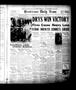 Newspaper: Henderson Daily News (Henderson, Tex.), Vol. 1, No. 311, Ed. 1 Monday…