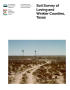 Primary view of Soil Survey of Loving and Winkler Counties, Texas