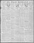 Primary view of El Paso Herald (El Paso, Tex.), Ed. 1, Thursday, May 16, 1912