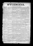 Newspaper: Svoboda. (La Grange, Tex.), Vol. 17, No. 1, Ed. 1 Thursday, January 9…
