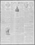Thumbnail image of item number 1 in: 'El Paso Herald (El Paso, Tex.), Ed. 1, Friday, December 13, 1912'.