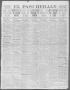 Newspaper: El Paso Herald (El Paso, Tex.), Ed. 1, Saturday, February 8, 1913