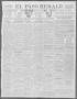 Primary view of El Paso Herald (El Paso, Tex.), Ed. 1, Saturday, March 22, 1913