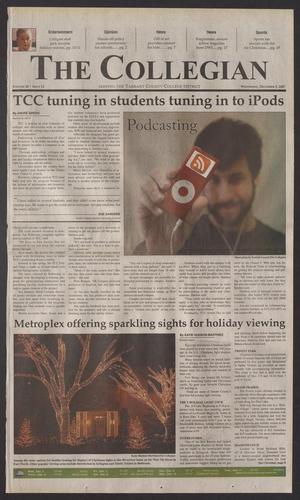 Primary view of object titled 'The Collegian (Hurst, Tex.), Vol. 20, No. 13, Ed. 1 Wednesday, December 5, 2007'.