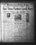 Newspaper: Henderson Daily News (Henderson, Tex.), Vol. 3, No. 55, Ed. 1 Tuesday…