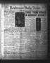 Newspaper: Henderson Daily News (Henderson, Tex.), Vol. 3, No. 80, Ed. 1 Wednesd…