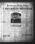 Newspaper: Henderson Daily News (Henderson, Tex.), Vol. 3, No. 84, Ed. 1 Monday,…