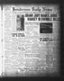 Newspaper: Henderson Daily News (Henderson, Tex.), Vol. 3, No. 101, Ed. 1 Tuesda…