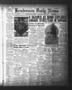 Newspaper: Henderson Daily News (Henderson, Tex.), Vol. 3, No. 121, Ed. 1 Friday…