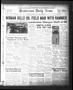 Newspaper: Henderson Daily News (Henderson, Tex.), Vol. 2, No. 179, Ed. 1 Friday…