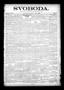 Newspaper: Svoboda. (La Grange, Tex.), Vol. 17, No. 1, Ed. 1 Thursday, January 8…