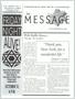 Journal/Magazine/Newsletter: The Message, Volume 36, Number 1, October 2000