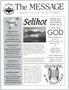 Journal/Magazine/Newsletter: The Message, Volume 43, Number 1, August 2007