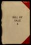 Book: Travis County Clerk Records: Bill of Sale Record 8