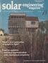 Journal/Magazine/Newsletter: Solar Engineering Magazine, Volume 4, Number 1, January 1979