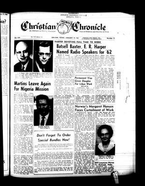 Primary view of object titled 'Christian Chronicle (Abilene, Tex.), Vol. 19, No. 15, Ed. 1 Friday, January 19, 1962'.