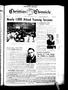 Thumbnail image of item number 1 in: 'Christian Chronicle (Abilene, Tex.), Vol. 19, No. 23, Ed. 1 Friday, March 16, 1962'.