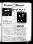Thumbnail image of item number 1 in: 'Christian Chronicle (Abilene, Tex.), Vol. 19, No. 26, Ed. 1 Friday, April 6, 1962'.