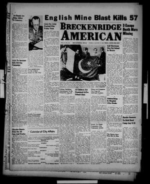 Primary view of object titled 'Breckenridge American (Breckenridge, Tex.), Vol. 27, No. 186, Ed. 1 Sunday, August 17, 1947'.